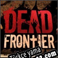 Dead Frontier Türkçe yama