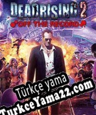 Dead Rising 2: Off The Record Türkçe yama