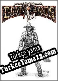 Deadlands Türkçe yama