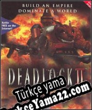 Deadlock II: Shrine Wars Türkçe yama