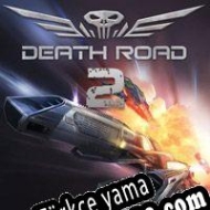 Death Road 2 Türkçe yama