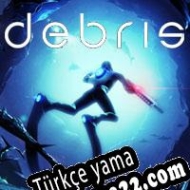 Debris Türkçe yama