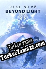 Destiny 2: Beyond Light Türkçe yama