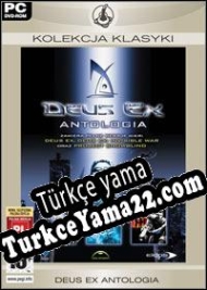 Deus Ex: Antologia Türkçe yama