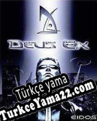 Deus Ex Türkçe yama