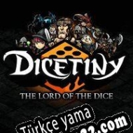 Dicetiny: The Lord of the Dice Türkçe yama