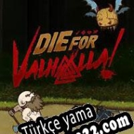 Die for Valhalla! Türkçe yama