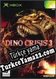 Dino Crisis 3 Türkçe yama