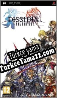 Dissidia: Final Fantasy Türkçe yama