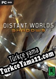 Distant Worlds: Shadows Türkçe yama