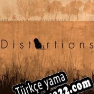 Distortions Türkçe yama