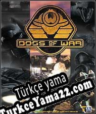 Dogs of War Türkçe yama