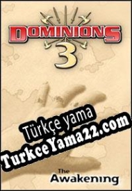 Dominions 3: The Awakening Türkçe yama