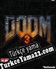 Doom 3: BFG Edition Türkçe yama