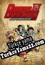 Doom & Destiny Advanced Türkçe yama