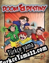 Doom & Destiny Türkçe yama