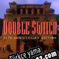 Double Switch: 25th Anniversary Edition Türkçe yama