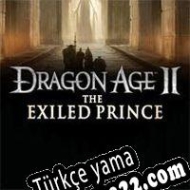 Dragon Age II: The Exiled Prince Türkçe yama