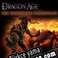 Dragon Age: Origins Darkspawn Chronicles Türkçe yama