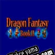 Dragon Fantasy Book II Türkçe yama