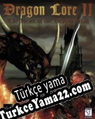 Dragon Lore II: The Heart of the Dragon Man Türkçe yama