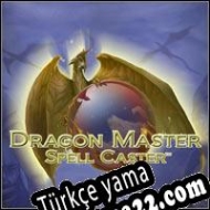 Dragon Master Spell Caster Türkçe yama