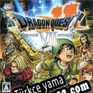 Dragon Quest VII Türkçe yama