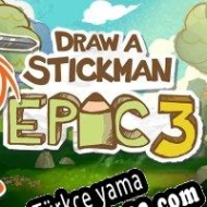 Draw a Stickman: EPIC 3 Türkçe yama