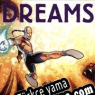 Dreams to Reality Türkçe yama