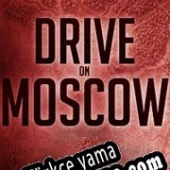 Drive on Moscow Türkçe yama