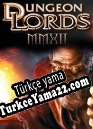 Dungeon Lords MMXII Türkçe yama