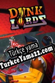 Dunk Lords Türkçe yama
