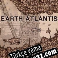 Earth Atlantis Türkçe yama