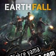 Earthfall Türkçe yama