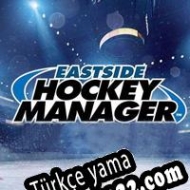 Eastside Hockey Manager Türkçe yama
