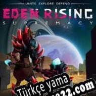 Eden Rising Türkçe yama
