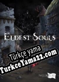 Eldest Souls Türkçe yama