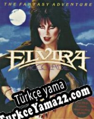 Elvira: Mistress of the Dark Türkçe yama