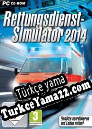 Emergency Services Simulator 2014 Türkçe yama