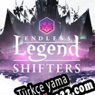 Endless Legend: Shifters Türkçe yama