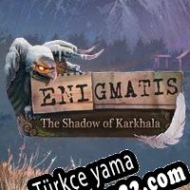 Enigmatis 3: The Shadow of Karkhala Türkçe yama