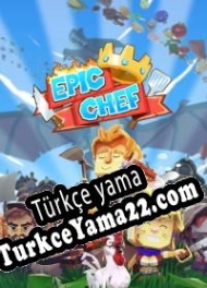 Epic Chef Türkçe yama