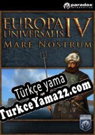 Europa Universalis IV: Mare Nostrum Türkçe yama