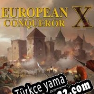 European Conqueror X Türkçe yama