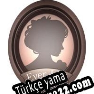 Ever, Jane Türkçe yama