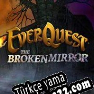 EverQuest: The Broken Mirror Türkçe yama