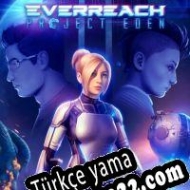 Everreach: Project Eden Türkçe yama