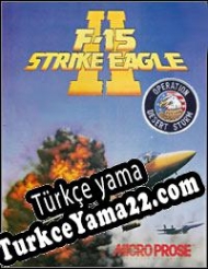F-15 Strike Eagle II: Operation Desert Storm Türkçe yama