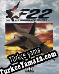 F-22 Air Dominance Fighter Türkçe yama