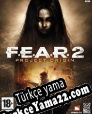 F.E.A.R. 2: Project Origin Türkçe yama